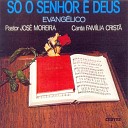 Jos Moreira - O Amor de Deus