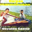 Osvaldo Gaona - Canto Del Grillo