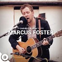 Marcus Foster OurVinyl - Shadows of the City OurVinyl Sessions