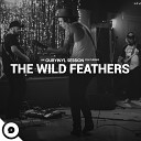 The Wild Feathers OurVinyl - Quittin Time OurVinyl Sessions