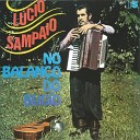 Lucio Sampaio - Encontrei Minha Gaita Velha