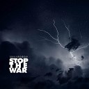 Max Minninna - Stop the War Radio Edit