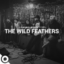 The Wild Feathers OurVinyl - Fire OurVinyl Sessions