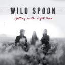 Wild Spoon - Snow Capped Moutain