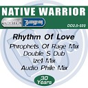 Native Warrior - Rhythm Of Love Double S Dub