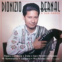 Dionizio Bernal - Mis Noches Sin Ti