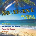 Sambax - Festa Na Cidade