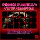 Misses Hudinika Voice Malooza - Extreme