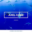 Axel Core - Unsocial Hours