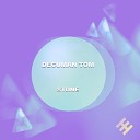Decuman Tom - Stone Original mix