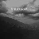 Pedro Aguiar - Sacred Ritual