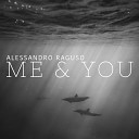 Alessandro Raguso - Me You To Rapper s Delight Dub Extended Mix