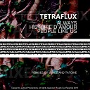 Tetraflux - Always Original Mix