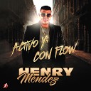 Henry Mendez - El Tiempo Se Va