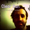 Clear Sun - This Happened Today