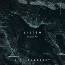 Ijan Zagorsky - Listen