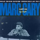Marc Cary - A Flower is a Lovesome Thing