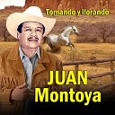 Juan Montoya - Te Quiero Con la Vida