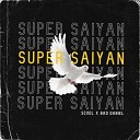 SCVDL Bad Daniel - Super Saiyan
