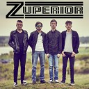 Zuperior - All Because of You