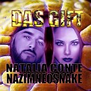 NazimNeoSnake feat Natalia Conte - Das Gift