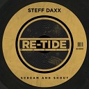 Steff Daxx - Scream And Shout Re Tide Club Mix