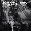 Potential Threat - Fight For Life