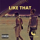 Alakbeat Prod feat Lkz 135 - LIKE THAT