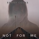Sunny Cooks - Not for Me