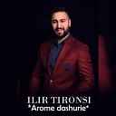 Ilir Tironsi - Arome dashurie