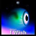 Nallexi - I Wish