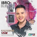 Ibro Bublin - Luce Live