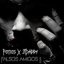 Fotios 21Daddy - Falsos Amigos II