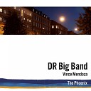 DR Big Band feat Vince Mendoza - Oto o