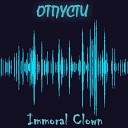 Immoral Clown - Таблетка