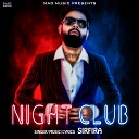 Sir Fira - Night Club