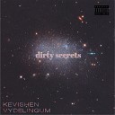 Kevishen Vydelingum - Dirty Secrets Instrumental Version