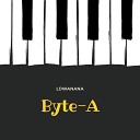 Lowanana - Byte A