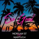 Morgan ST - So Good Extended Mix