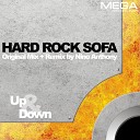 Hard Rock Sofa - Up Down Original mix
