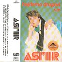 ASMIR - Hajdemo drugovi