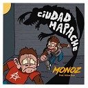 Monoz - Ciudad Mapache