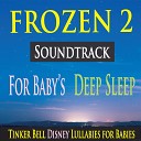 The Hakumoshee Sound - Lost In The Woods from Frozen 2 Tinker Bell Baby…