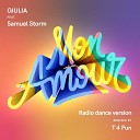 GIULIA feat Samuel Storm - Mon amour Radio dance version