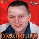 Dragoljub - Prolaz Na Zeleno