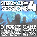 D Force - Original Bad Boy C A B L E Remix