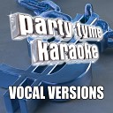 Party Tyme Karaoke - Psycho Made Popular By Post Malone ft Ty Dolla ign Vocal…