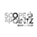 Scope Pointz - Snap Back
