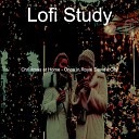 Lofi Study - O Holy Night Christmas at Home