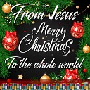 Beauty brown - Merry Christmas to the Whole World From Jesus…